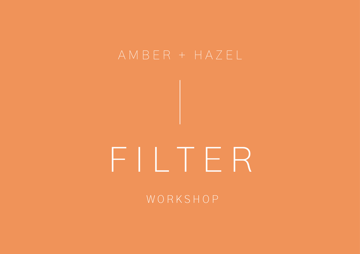 Course // Filter Workshop